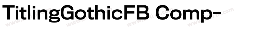 TitlingGothicFB Comp字体转换